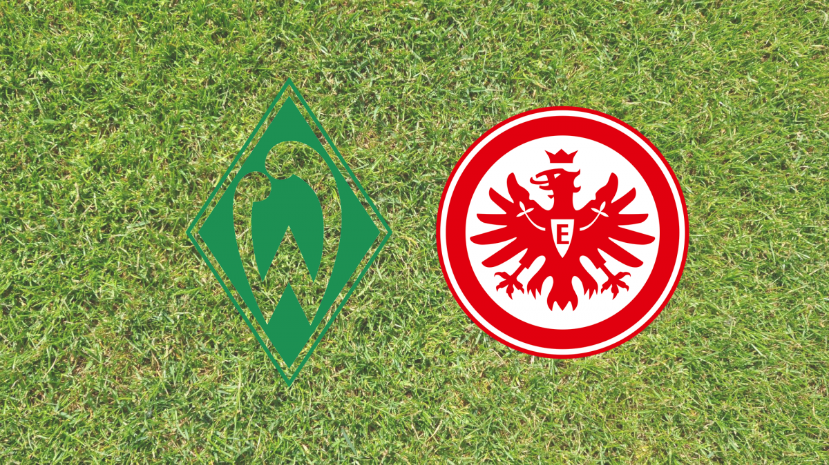 Werder Bremen – Eintracht Frankfurt: Livestream & live TV-Übertragung